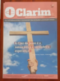 O Clarim Vida e Oração ao ritmo do ano litúrgico
A Cruz de Jesus é a nossa única e verdadeira esperança!