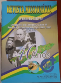 Image of Revista Missionária 
Lembrança atu comemora tinan 40 presença Missionária SVD-SSpS Timor Leste (1975-2015)