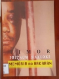 Timor Prizaun Nakloke “Mamória no Hakaran”