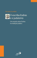 Os Escriba Esdras e o judaísmo 