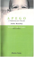 APEGO: A Natureza do Vinculo