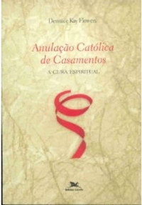 Image of Anulação Católica de Csamentos 