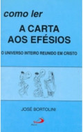 Como ler A CARTA AOS EFÉSIOS 