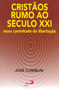 Cristãos Rumo ao século XXI 