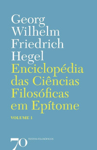 Image of Enciclopédia das ciências Filosóficas em Epítome Vol. 1