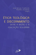 Ética Teológica e Discernimento 