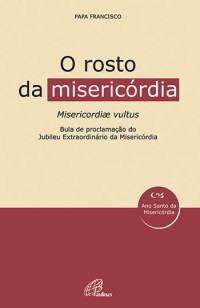 Image of O Rosto da misericórdia 