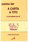 Como ler  A CARTA A TITO 