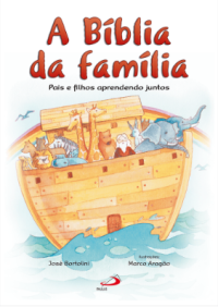 Image of A Bíblia da família - Pais e filhos aprendendo juntos
