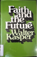 Faith and the future