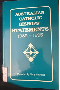 Image of Australlan Catholic Bishops STATEMENTS 1985-1995