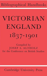 Image of Victorian England 1837–1901 (Conference on British Studies Bibliographical Handbooks)