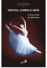 Image of Mística, Corpo e Arte 