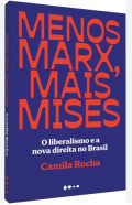 MENOS MARX, MAIS MISES 