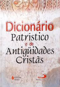 Image of Dicionário Patrístico e de Antiguidades Cristãs